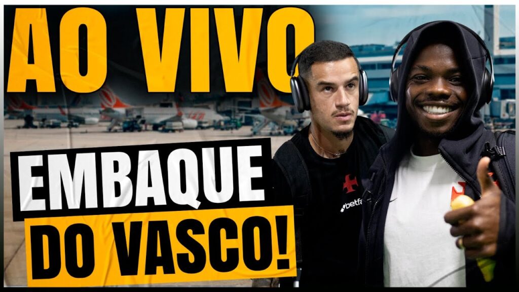 assista-ao-embarque-do-vasco-rumo-a-sao-paulo-para-o-jogo-contra-o-mirassol