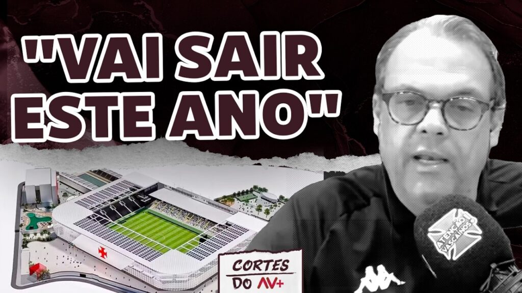 vasco-esta-otimista-pela-venda-do-potencial-construtivo-de-sao-januario-ainda-em-2026;-veja-video