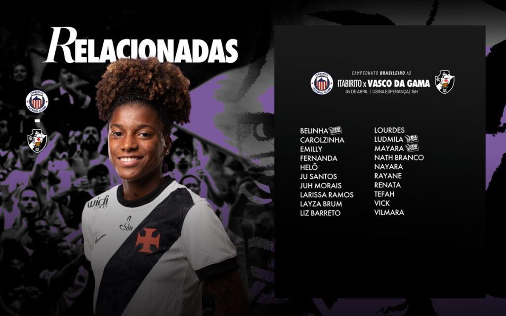 feminino:-confira-as-jogadoras-do-vasco-relacionadas-para-a-partida-contra-o-itabirito