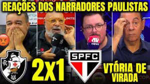 veja-reacoes-de-narradores-e-youtubers-sao-paulinos-a-vitoria-do-vasco
