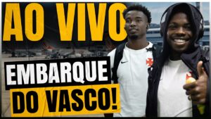 assista-ao-embarque-do-vasco-para-o-chile