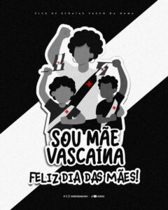 vasco-divulga-mensagem-por-ocasiao-do-dia-das-maes