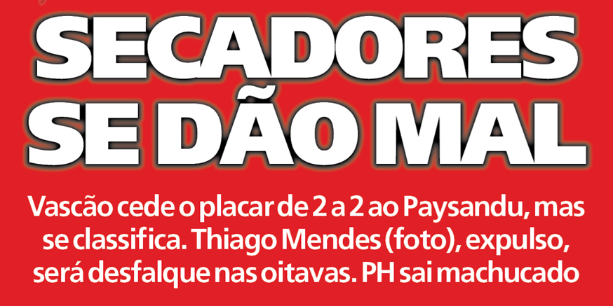 veja-as-capas-dos-jornais-apos-vasco-2-x-2-paysandu