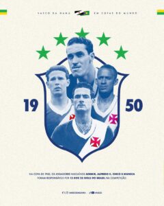 vasco-relembra-a-participacao-de-ademir,-chico,-maneca-e-alfredo-ii-na-copa-de-1950