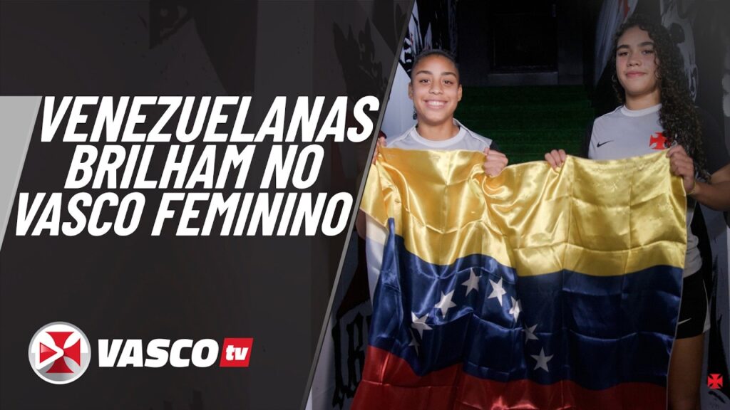 feminino-base:-vascotv-mostra-as-irmas-venezuelanas-que-jogam-pelo-clube;-veja-video