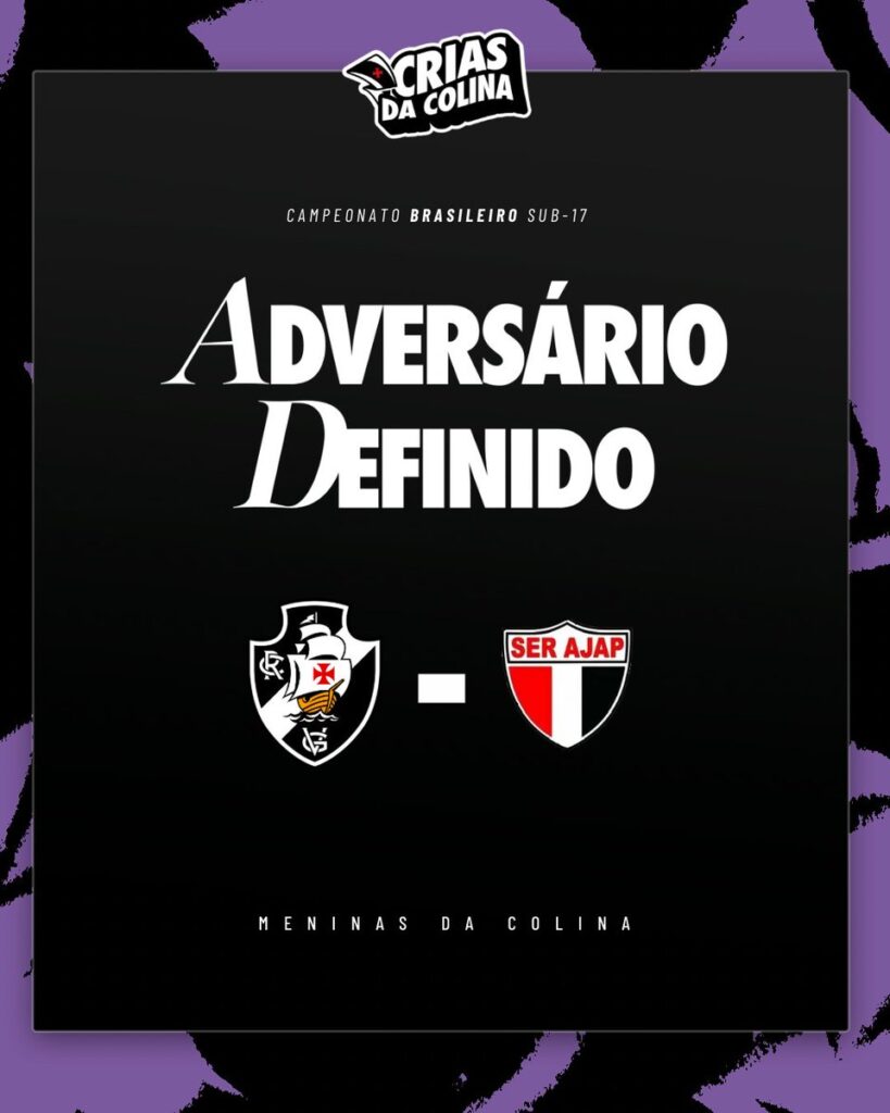feminino-sub-17:-ser-ajap-sera-o-adversario-do-vasco-nas-quartas-do-brasileiro