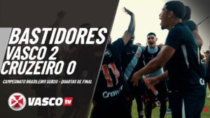 sub-20:-vascotv-publica-os-bastidores-de-vasco-2-x-0-cruzeiro;-assista