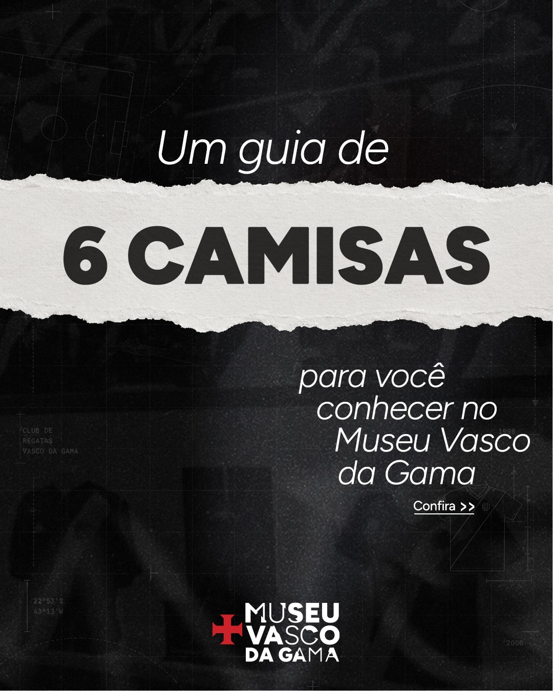 vasco-reune-6-camisas-historicas-em-exposicao-no-museu-vasco-da-gama