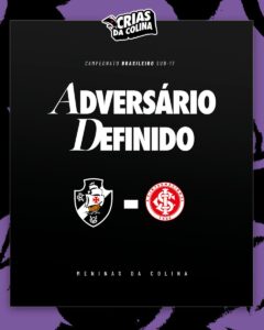 feminino-sub-17:-vasco-enfrenta-o-internacional-nesta-2a-feira-pela-semifinal-do-brasileiro