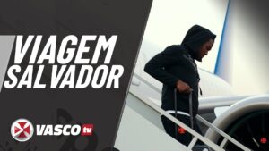 vascotv-mostra-como-foi-a-viagem-do-elenco-para-salvador;-veja-video