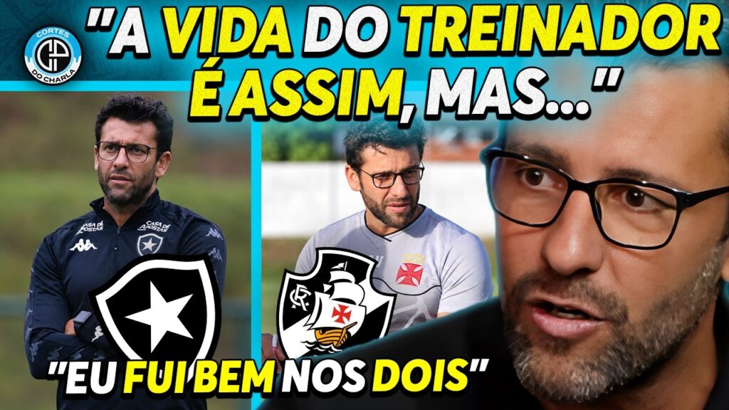 alberto-valentim-diz-que-foi-bem-em-suas-passagens-por-vasco-e-botafogo;-veja-video