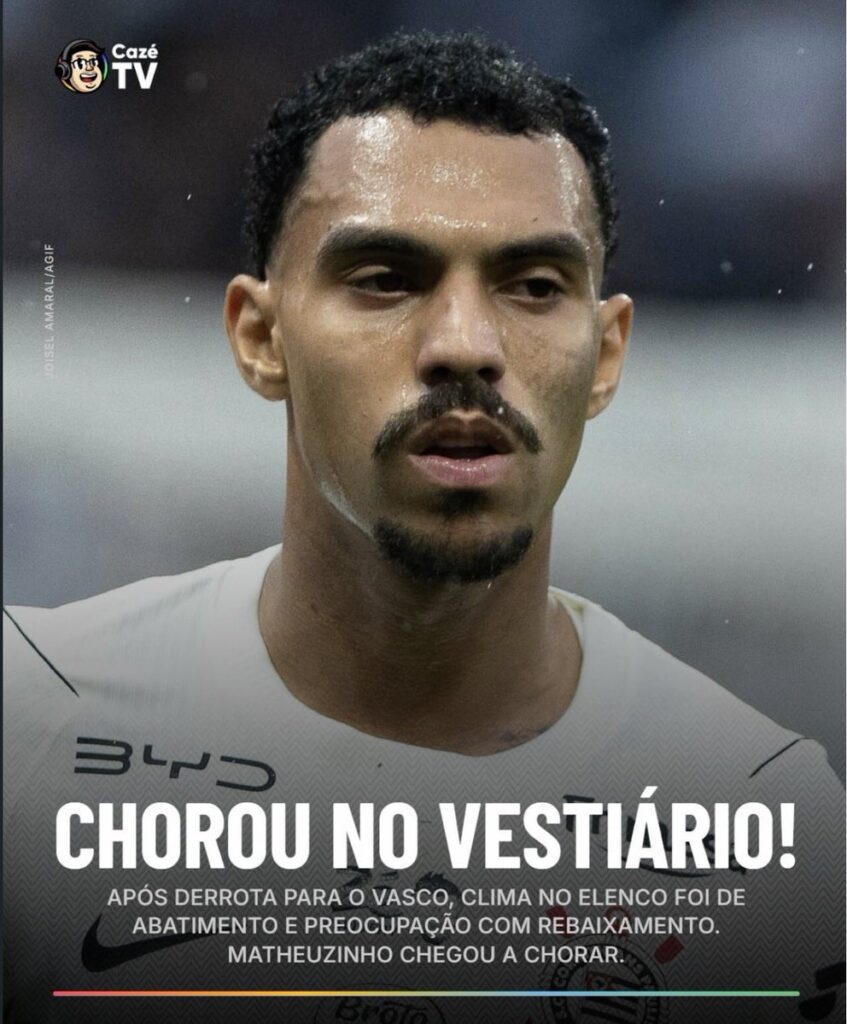 matheuzinho-chorou-no-vestiario-apos-derrota-do-corinthians-para-o-vasco